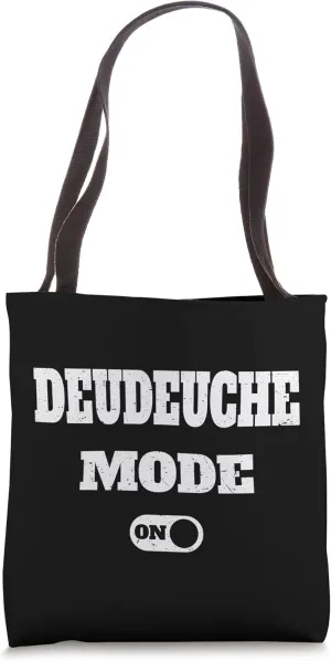 Deudeuche mode on Tote Bag