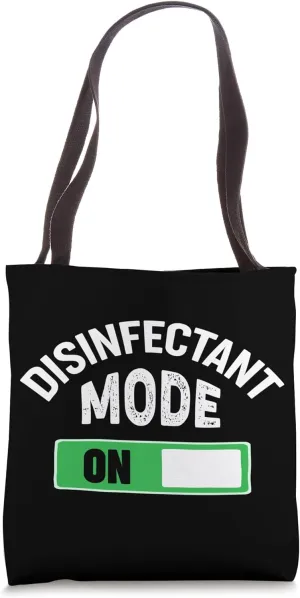 Germaphobe Disinfectant Mode On Tote Bag
