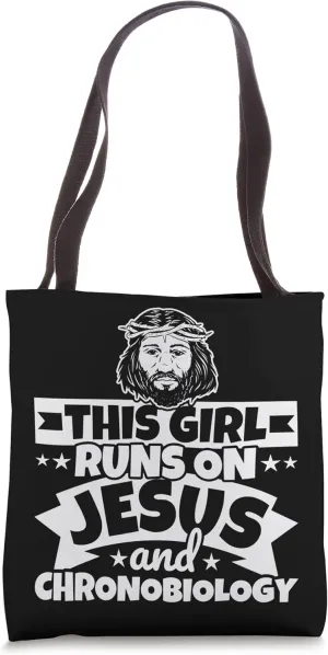 Girl runs on Jesus and Chronobiology Tote Bag