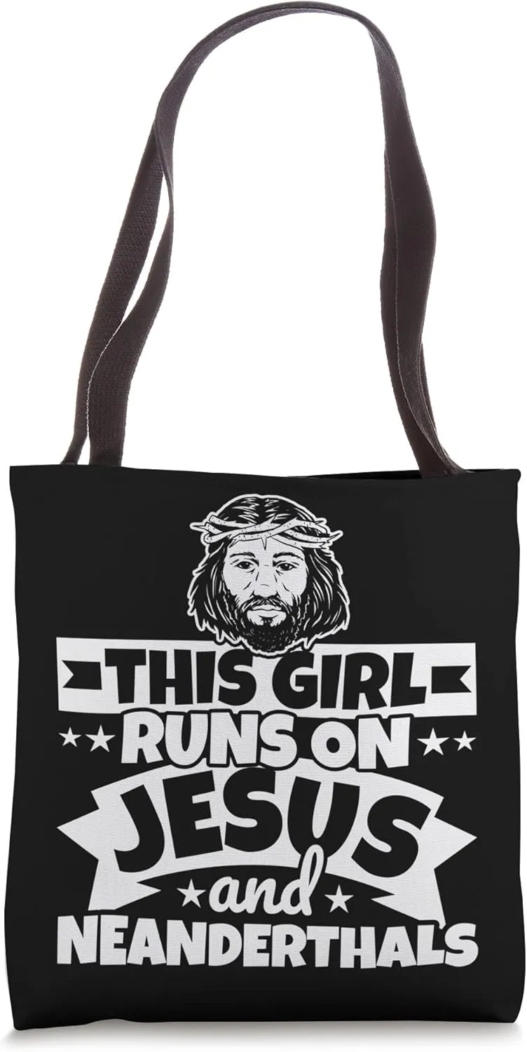 Girl runs on Jesus and Neanderthals Tote Bag