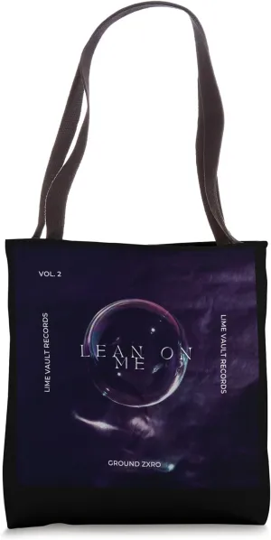 Ground Zxro Lean On Me Tote Bag