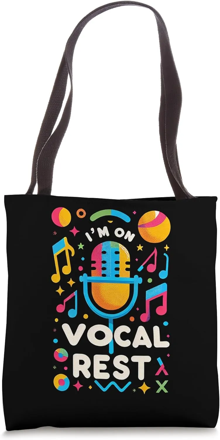 I'm On Vocal Rest Singer Voice Recovery |-- Tote Bag