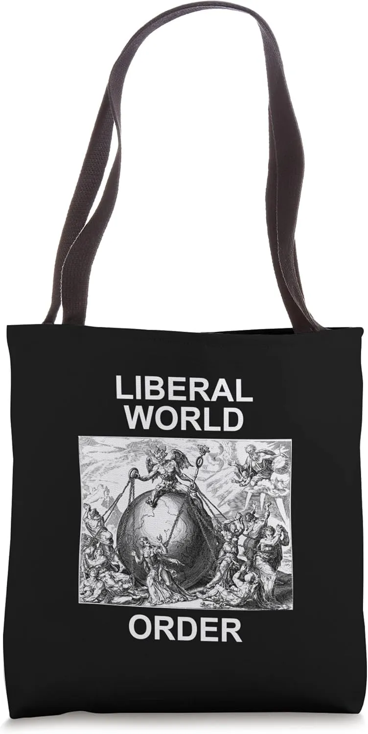 Liberal World Order on Earth Tote Bag