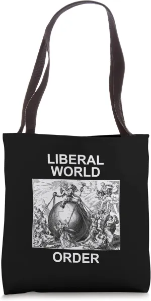 Liberal World Order on Earth Tote Bag