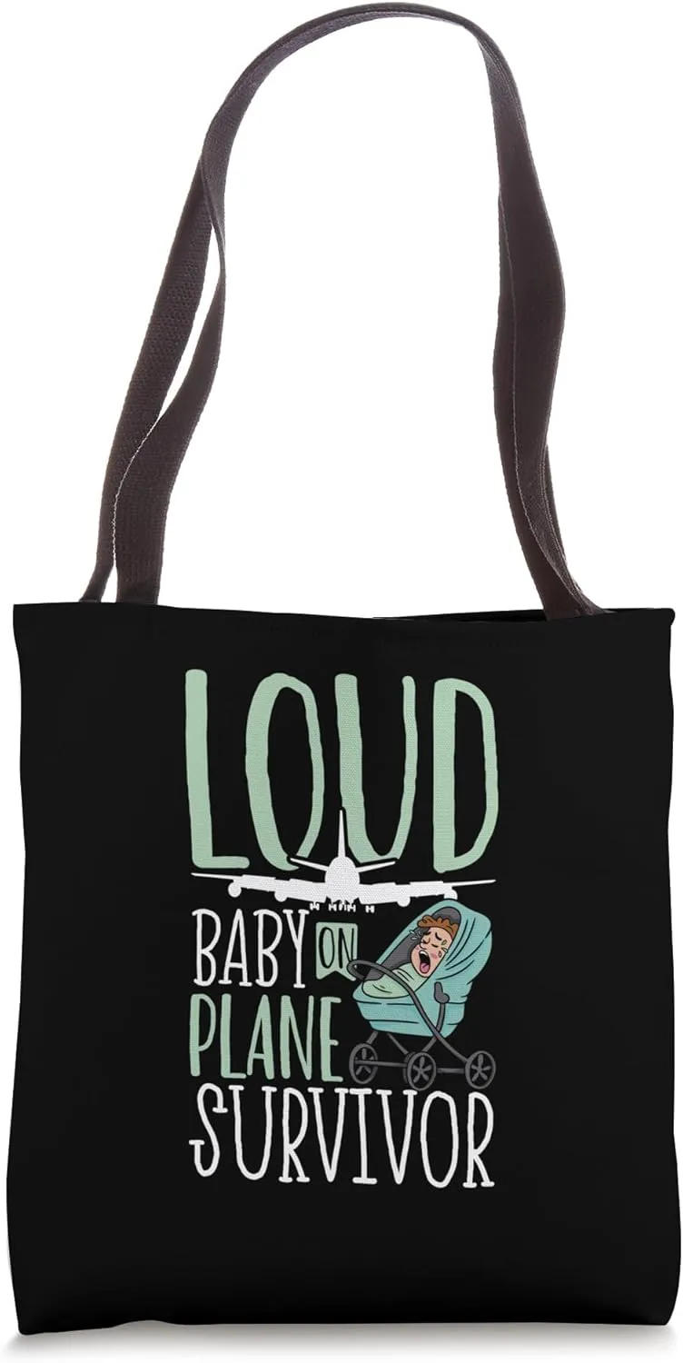 Loud Baby on Plane Survivor Tote Bag
