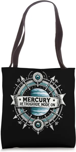Mercury Retrograde Mode On Retrograding Tote Bag