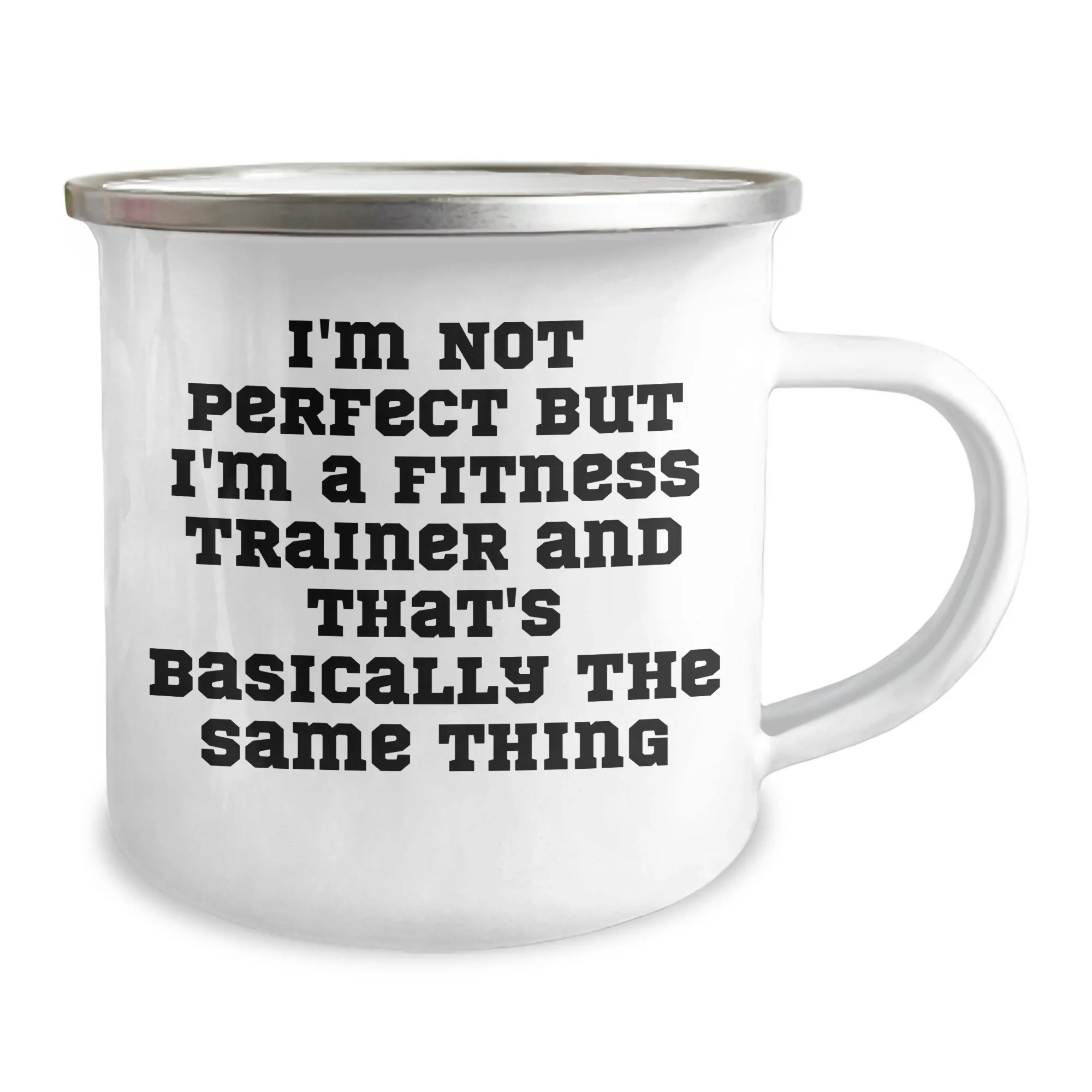 Unique A I'm Friends, Camping Basically Not Trainer I'm Fitness for And Trainer Quote, Perfect Gifts, Gifts That's Mug Graduation Trainers, But Thing Same Funny from Gifts The Fitness Fitness Well-tested Reliable