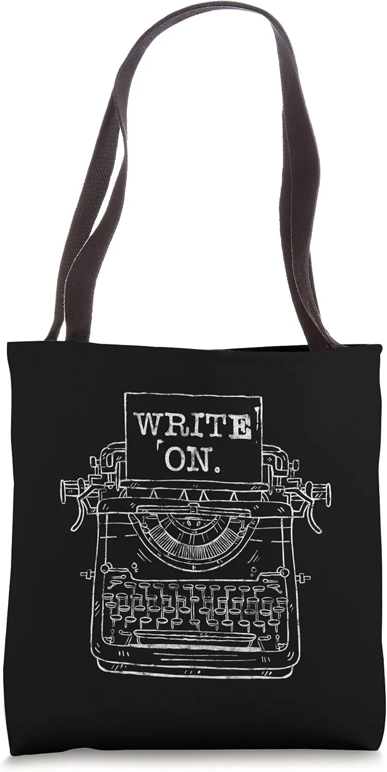 Write On, Journalist and Writer Tote Bag